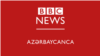BBC azerbejdžanski servis radi od 1994. godine i dostiže u proseku milion ljudi nedeljno